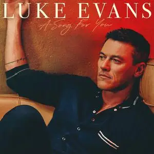 Luke Evans - A Song for You (2022) [Official Digital Download 24/96]