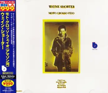 Wayne Shorter - Moto Grosso Feio (1970) {Blue Note Japan BNLA Series 24-bit Remaster TOCJ-50501 rel 2012}