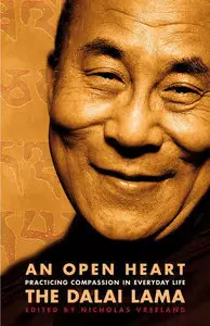 An Open Heart: Practicing Compassion in Everyday Life (Repost)