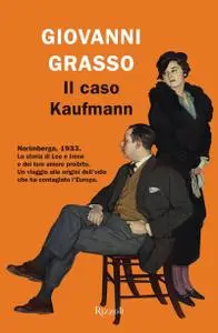 Giovanni Grasso - Il caso Kaufmann