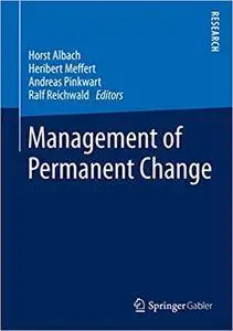 Management of Permanent Change (Repost)