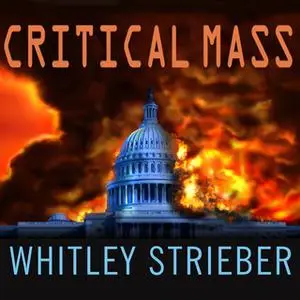 «Critical Mass» by Whitley Strieber