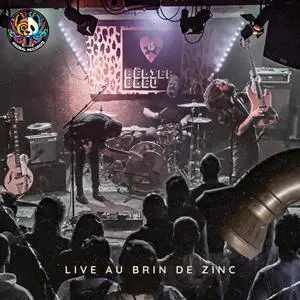 Bélier Bleu - Live au Brin de Zinc (2024) [Official Digital Download]