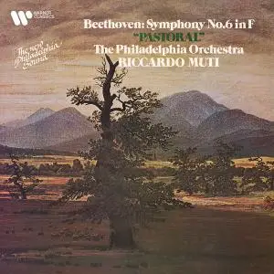 Riccardo Muti - Beethoven - Symphony No. 6, Op. 68 "Pastoral" (1979/2021) [Official Digital Download 24/192]