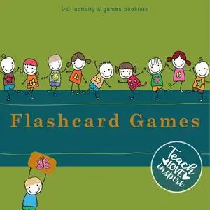 «Flashcard Games» by Beate Baylie, Karin Schweizer, Susanne Renz