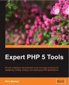 Expert PHP 5 Tools (Repost)