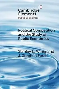 Political Competition and the Study of Public Economics