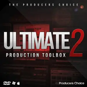 The Producers Choice Ultimate Production Toolbox 2 MULTiFORMAT