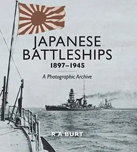 Japanese Battleships 1897-1945 (Repost)