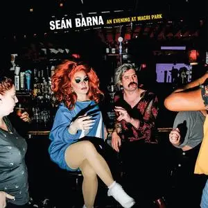 Seán Barna - An Evening at Macri Park (2023) [Official Digital Download 24/96]