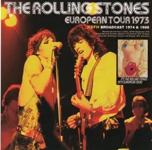 The Rolling Stones - European Tour 1973: KBFH Broadcast 1974 & 1988 (2017)