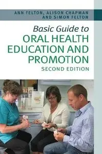 Basic Guide to Oral Health Education and Promotion, 2 edition