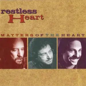 Restless Heart - Matters Of The Heart (1994) {RCA Nashville} **[RE-UP]**