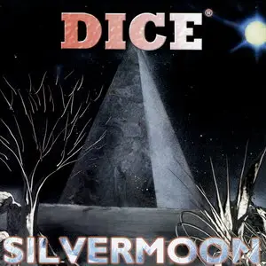 Dice - Silvermoon (1999)