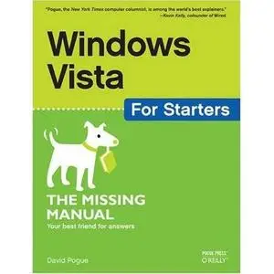  David Pogue, Windows Vista for Starters: The Missing Manual by David Pogue (Repost) 