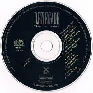 Renegade - Time To Choose (1992) [Japan 1st Press, 1993]