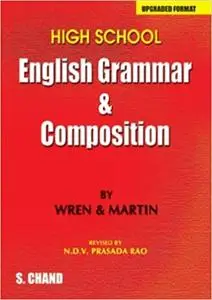 High School English Grammar and Composition