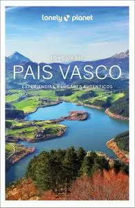 Lo mejor del País Vasco 1 (Guías Lo mejor de Región Lonely Planet)