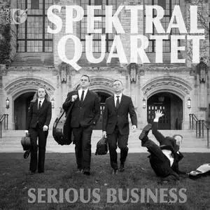Spektral Quartet - Serious Business (2016)