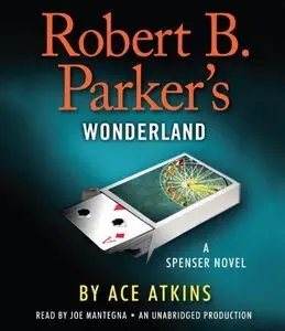 Robert B. Parker's Wonderland (Audiobook)