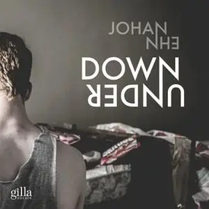 «Down under» by Johan Ehn