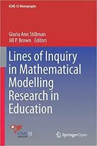 Lines of Inquiry in Mathematical Modelling Research in Education (Repost)