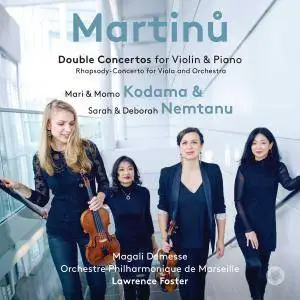 Mari Kodama, Momo Kodama, Sarah Nemtanu & Deborah Nemtanu - Martinů: Double Concertos (2018)