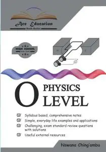 Ace Education Physics O'level