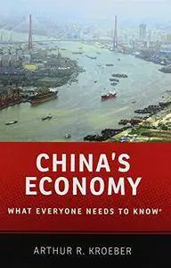 China's Economy What Everyone Needs to Know