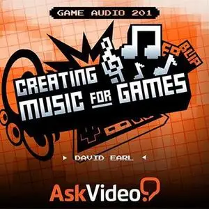 Creating Music For Games by David Earl
