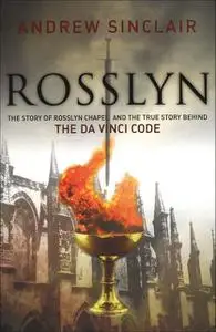 «Rosslyn» by Andrew Sinclair