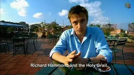 History Channel - Richard Hammond and the Holy Grail (2008)