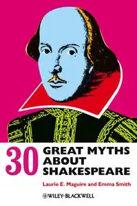 30 Great Myths about Shakespeare (repost)