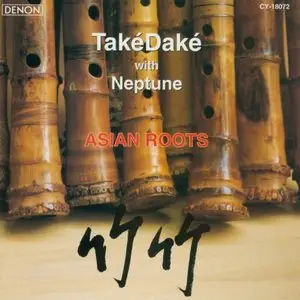 Také Daké & Neptune: Asian Roots
