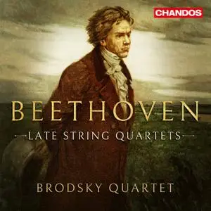 Brodsky Quartet - Beethoven: Late String Quartets (2020) [Official Digital Download 24/96]