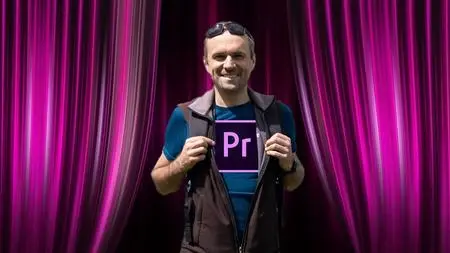 Master Premiere Pro - Advanced Techniques