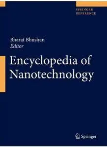 Encyclopedia of Nanotechnology [Repost]