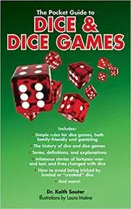 The Pocket Guide to Dice & Dice Games (Skyhorse Pocket Guides) [Repost]