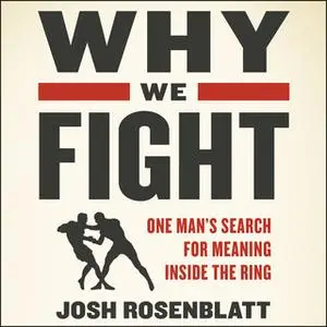 «Why We Fight» by Josh Rosenblatt