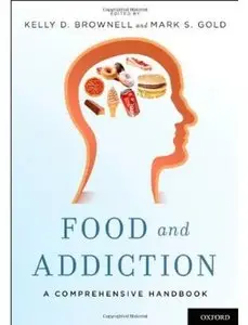 Food and Addiction: A Comprehensive Handbook [Repost]