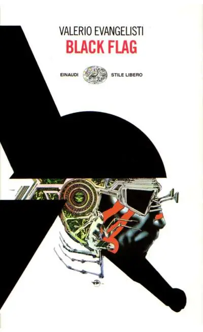 Valerio Evangelisti - Black Flag (Repost)