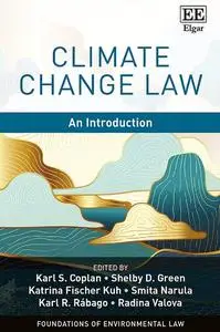 Climate Change Law: An Introduction