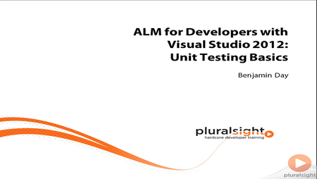 pluralsight - ALM for Developers with Visual Studio 2012