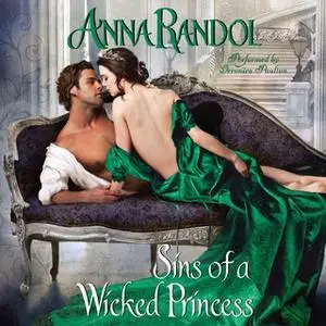 «Sins of a Wicked Princess» by Anna Randol