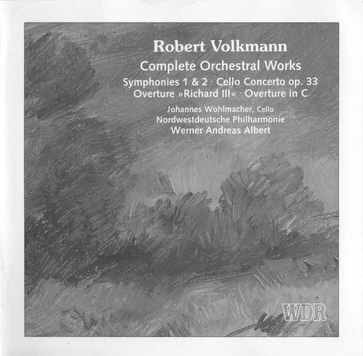 Werner Andreas Alber, Nordwestdeutsche Philharmonie - Robert Volkmann: Complete Orchestral Works (1994) (2CD)