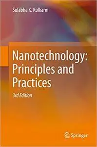 Nanotechnology: Principles and Practices