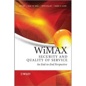 WiMAX Security and Quality of Service: An End-to-End Perspective