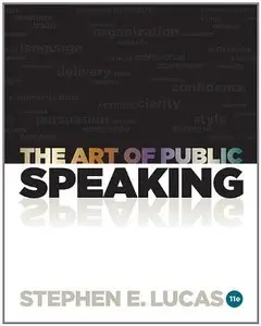 The Art of Public Speaking (11th edition) (Repost)