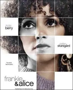 Frankie and Alice (2010)