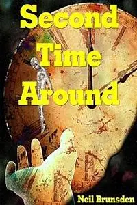 «Second Time Around» by Neil Brunsden